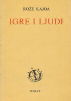 Igre i ljudi : Maska i zanos