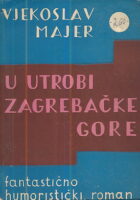 U utrobi zagrebačke gore