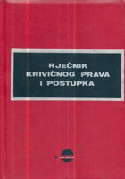 Rječnik krivičnog prava i postupka