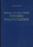 Englesko-hrvatski ili srpski pomorski poslovni rječnik