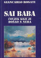 Sai Baba - čovjek koji je došao s neba