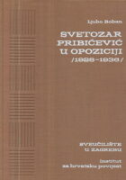 Svetozar Pribićević u opoziciji 1928-1936