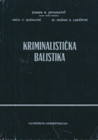 Kriminalistička balistika