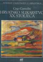 Hrvatsko slikarstvo XX. stoljeća 2. sv.