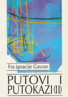 Putovi i putokazi (II)
