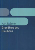 Grundkurs des Glaubens