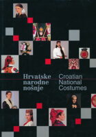 Hrvatske narodne nošnje - Croatian National Costumes