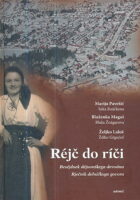 Rejč do riči: Besejdnek djuonškega devoana - Rječnik delničkoga govora