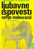 Ljubavne ispovesti Sofije Malovražić