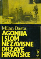 Agonija i slom Nezavisne Države Hrvatske