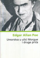 Umorstva u ulici Morgue i druge priče