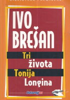 Tri života Tonija Longina