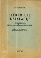 Električne instalacije i tehnologija elektrotehničkog materijala