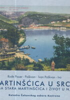 Martinšćica u srcu: Naša stara Martinšćica i život u njoj
