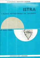 Istra i njeno povezivanje sa zaleđem