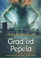 Grad od pepela (Instrumentarij smrtnika)