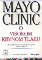 Mayo Clinic o visokom krvnom tlaku