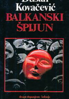 Balkanski špijun i druge drame
