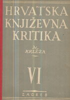 Hrvatska književna kritika VI: Miroslav Krleža