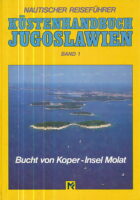 Küstenhandbuch Jugoslawien, band 1