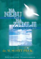 Na nebu kao i na Zemlji: Prikaz života nakon smrti