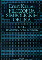 Filozofija simboličkih oblika, treći deo: Fenomenologija saznanja