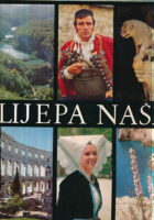 Lijepa naša: monografija Hrvatske