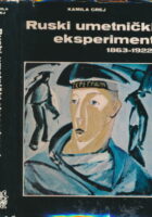 Ruski umetnički eksperiment 1863-1922.