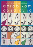 Aerobikom do zdravlja