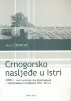 Crnogorsko nasljeđe u Istri (Montenegrin heritage in Istria)