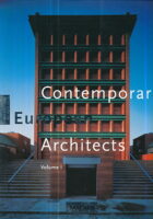 Contemporary European Architects, Volume I (ENG, DEU, FRA)