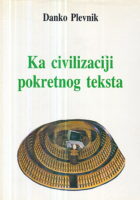Ka civilizaciji pokretnog teksta