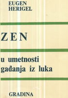 Zen u umetnosti gađanja iz luka