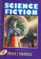 Science Fiction 38: Pioni i simboli