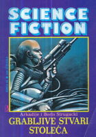Science Fiction 29: Grabljive stvari stoleća