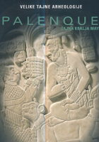 Palenque, tajna kralja Maya