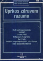 Uprkos zdravom razumu: PSI