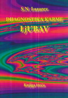 Dijagnostika karme: Ljubav (knjiga III.)