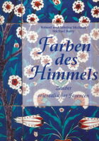 Farben des Himmels: Zauber orientalischer Fayencen