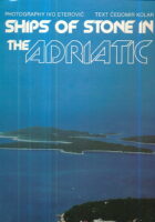 Ships of Stone in the Adriatic