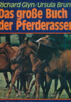 Das grosse Buch der Pferderassen