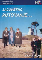 Zagonetno putovanje... Putujemo Hrvatskom