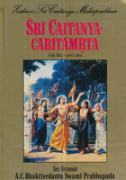 Sri Caitanya-Caritamrta: Adi-lila, prvi deo