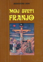 Moj sveti Franjo