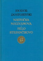 Njetočka Njezvanova, Selo Stepančikovo