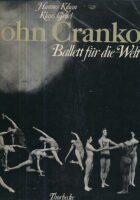 John Cranko: Ballett für die Welt