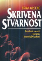 Skrivena stvarnost : Paralelni svemiri i temeljni kozmološki zakoni