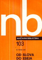 Nastavna biblioteka 103: Od slova do eseja