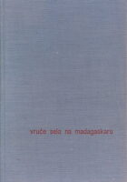 Vruće selo na Madagaskaru