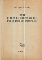Uvod u tehniku konzerviranja prehrambenih proizvoda